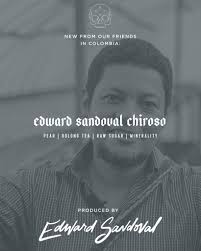 Colombia - Chiroso - Edward Sandoval